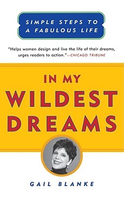 In My Wildest Dreams: Simple Steps To A Fabulous Life (Paperback)