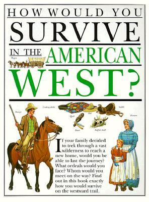 How Would You Survive in the American West? (Paperback)