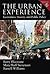 The Urban Experience by Barry Bluestone