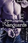 The Vanguards by Annie Nicholas