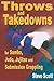 Throw and Takedowns by Steve     Scott