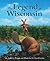 The Legend of Wisconsin by Kathy-jo Wargin