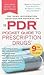 PDR Pocket Guide to Prescription Drugs, 9th Edition by Physicians' Desk Reference