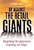 Up Against the Retail Giants by A. Coskun Samli