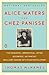Alice Waters and Chez Panis...