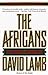 The Africans by David Lamb The Africans by David Lamb