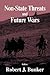 Non-state Threats and Future Wars by Robert J. Bunker