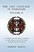 The Lost Language of Symbolism Volume II: An Inquiry into the Origin of Certain Letters, Words, Names, Fairy-Tales, Folklore and Mythologies
