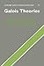 Galois Theories (Cambridge Studies in Advanced Mathematics, Series Number 72)