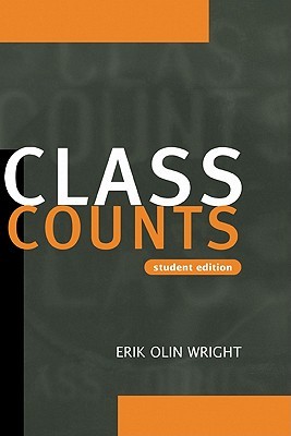 Class Counts Student Edition (Studies in Marxism and Social Theory)