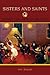 Sisters and Saints: Women and American Religion (Religion in American Life)
