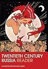 The Twentieth Century Russia Reader (Routledge Readers in History)
