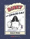 Binky the Space Cat by Ashley Spires