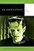 Frankenstein by Mary Wollstonecraft Shelley