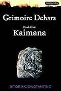 Grimoire Dehara Book One: Kaimana
