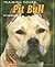 Training Your Pit Bull (Tra...