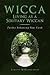 Wicca: Living as a Solitary...