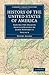 History of the United States of America (1801–1817): Volume 8: During the Second Administration of James Madison 2 (Cambridge Library Collection - North American History)