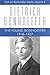 The Young Bonhoeffer: 1918-1927 (Dietrich Bonhoeffer Works, Vol. 9)