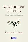Uncommon Decency:...