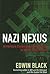 Nazi Nexus: America's Corporate Connections to Hitler's Holocaust