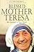 Blessed Mother Teresa by T.T. Mundakel Blessed Mother Teresa by T.T. Mundakel