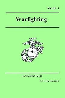 Warfighting (Marine Corps Doctrinal Publication 1) by U.S. Marine Corps