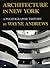 Architecture in New York: A Photographic History (New York State Series)