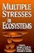 Multiple Stresses in Ecosys...