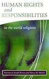 Human Rights and Responsibilities in the World Religions (Library of Global Ethics & Religion)