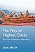 The Way of Highest Clarity: Nature, Vision and Revelation in Medieval China