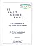 The NAET Guide Book: The Companion to "Say Good-Bye to Illness"