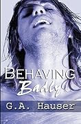 Behaving Badly