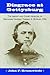 Disgrace at Gettysburg: The Arrest and Court Martial of Brigadier General Thomas A. Rowley