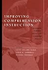 Improving Comprehension Instruction: Rethinking Research, Theory, and Classroom Practice (Jossey-Bass Education)
