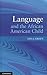 Language and the African American Child by Lisa J. Green