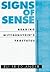Signs of Sense : Reading Wi...