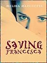 Saving Francesca by Melina Marchetta