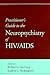 Practitioner's Guide to the Neuropsychiatry of HIV/AIDS