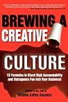 Brewing A Creative Culture Brewing A Creative Culture