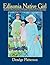 Edisonia Native Girl, the Life Story of Florence Keen Sansom Artist Born on the Edison Estate, Fort Myers, Florida