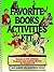 Favorite Books Activities Kit: Ready-To-Use Quizzes, Projects and Activity Sheets for Grades 4-8
