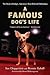 A Famous Dog's Life by Sue Chipperton