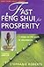 Fast Feng Shui for Prosperity by Stephanie Roberts