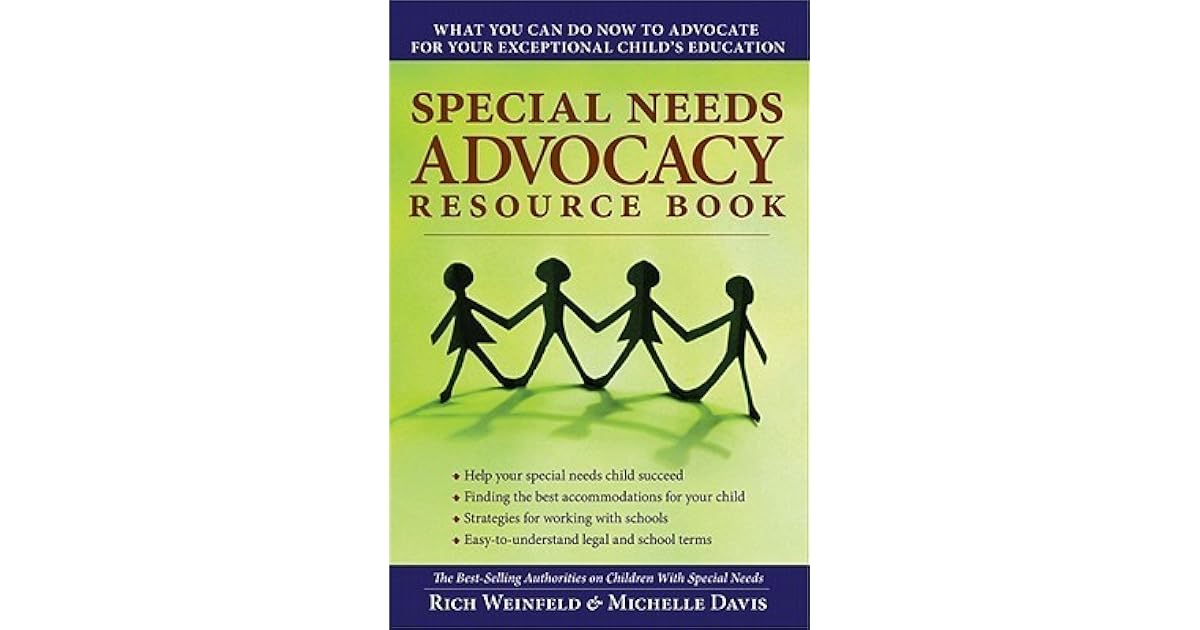 Special Needs Advocacy Resource Book What You Can Do Now to Advocate