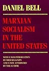Marxian Socialism in the United States (Cornell Paperbacks)