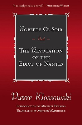 Roberte Ce Soir and The Revocation of the Edict of Nantes (Paperback)