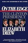 On the Edge: The Clinton Presidency