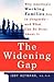 The Widening Gap