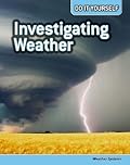 Investigating Weather: Weather Systems